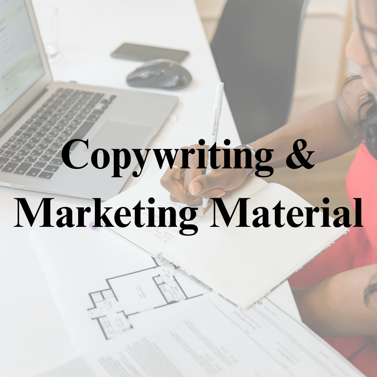 Copywriting & Marketing Material